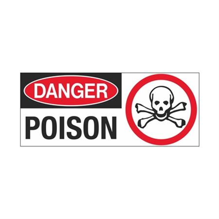 Danger Poison 7" x 17" Sign